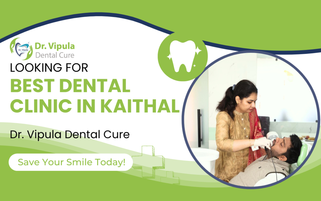 Best dental clinic in kaithal